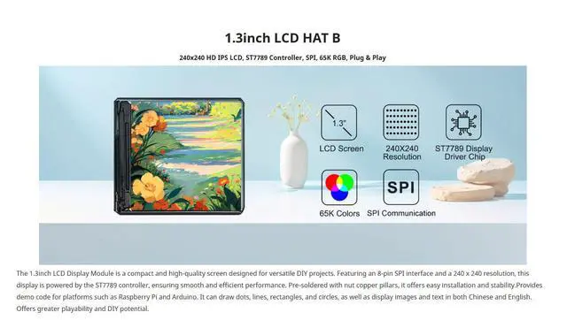 Alt view image 5 of 7 - 1.3 Inch LCD HAT with ST7789 Controller, 240x240 Resolution SPI Interface Display Module for Raspberry Pi/Arduino, Python/C Demo Codes, Text & Image Support
