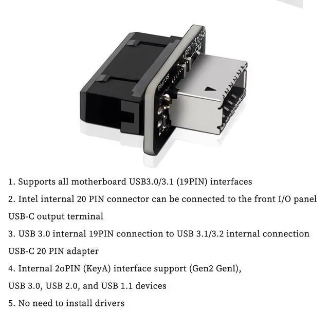 Alt view image 3 of 5 - PH73S USB Front Panel Adapter 10Gbps Type-E USB 3.0 Front 19PIN to 3.1 USB C Header Support for Motherboard with USB 3.0 USB3.1 19PIN Interface (6)