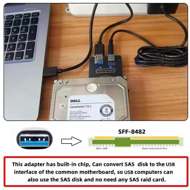 Alt view image 6 of 7 - USB 3.0 to SAS Adapter for 2.5/3.5" SFF-8482 SAS Hard Disks to USB Converter Adapter with Power Supply (Need Power Supply to Work)