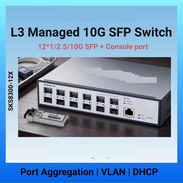 Alt view image 2 of 4 - SKS8300-12X 10G SFP+ Managed Switch, 12-Port Layer 3 Enterprise Switch,
