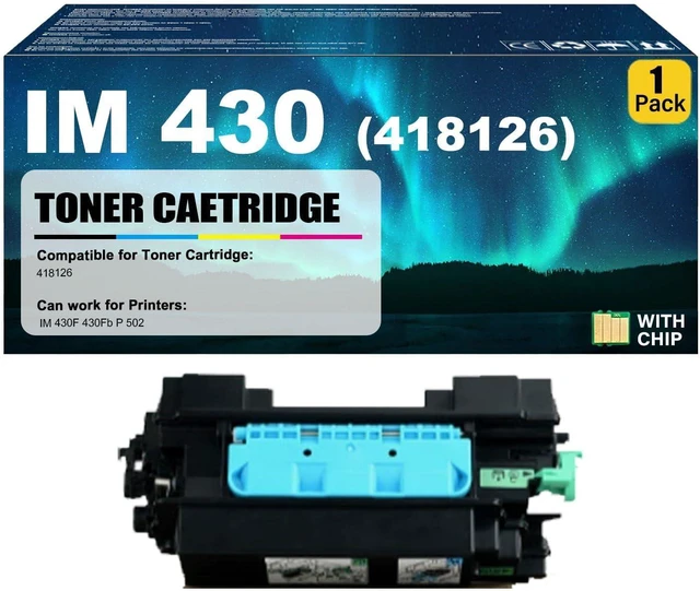 Main image of IM 430 Toner Cartridge Compatible for Ricoh 418126 Toner Cartridges Work for Ricoh IM 430F 430Fb P 502 Printers