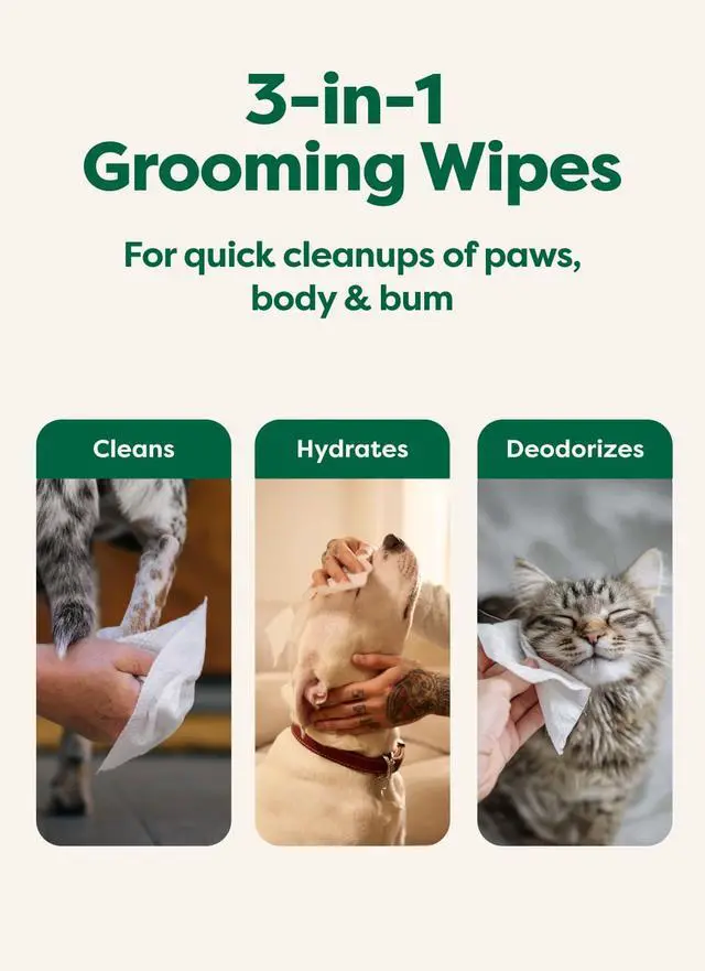 Alt view image 4 of 7 - Pet Wipes for Dogs and Cats, Hypoallergenic, 3-in-1 Cleaning, Deodorizing and Hydrating, for Grooming Paws, Body and Butt, Unscented, 100 Count
