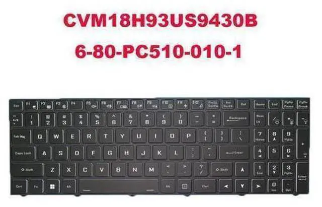 Main image of No Backlit Paper US Keyboard For CLEVO CVM18H93US9430B 6-80-PC510-010-1 WIN11