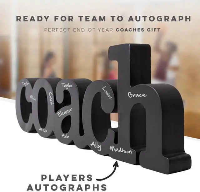 Alt view image 4 of 5 - ChalkTalkSPORTS Coach Gift - Autograph Ready Coach Wood Word Sign with Pen - Handcrafted Ready to Sign Team Gift