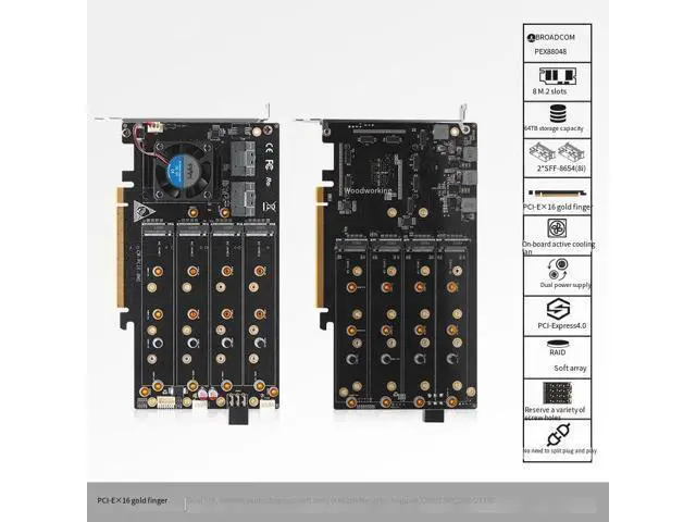 Alt view image 2 of 7 - Broadcom PEX88048 Array Card/8 PCIe 4.0 x16 M.2 NVMe with Cooling 4010 Ball Fan/2*SFF-8654(8i)/Support Soft array/2230 2260 2280 22110 M.2NVMe /Dual Power Supply