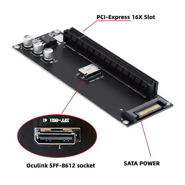 Alt view image 4 of 7 - Xiwai SFF-8612 SFF-8611 Oculink to PCIE PCI-Express 16x 4X Adapter with SATA Power Port for Mainboard Graphics Card