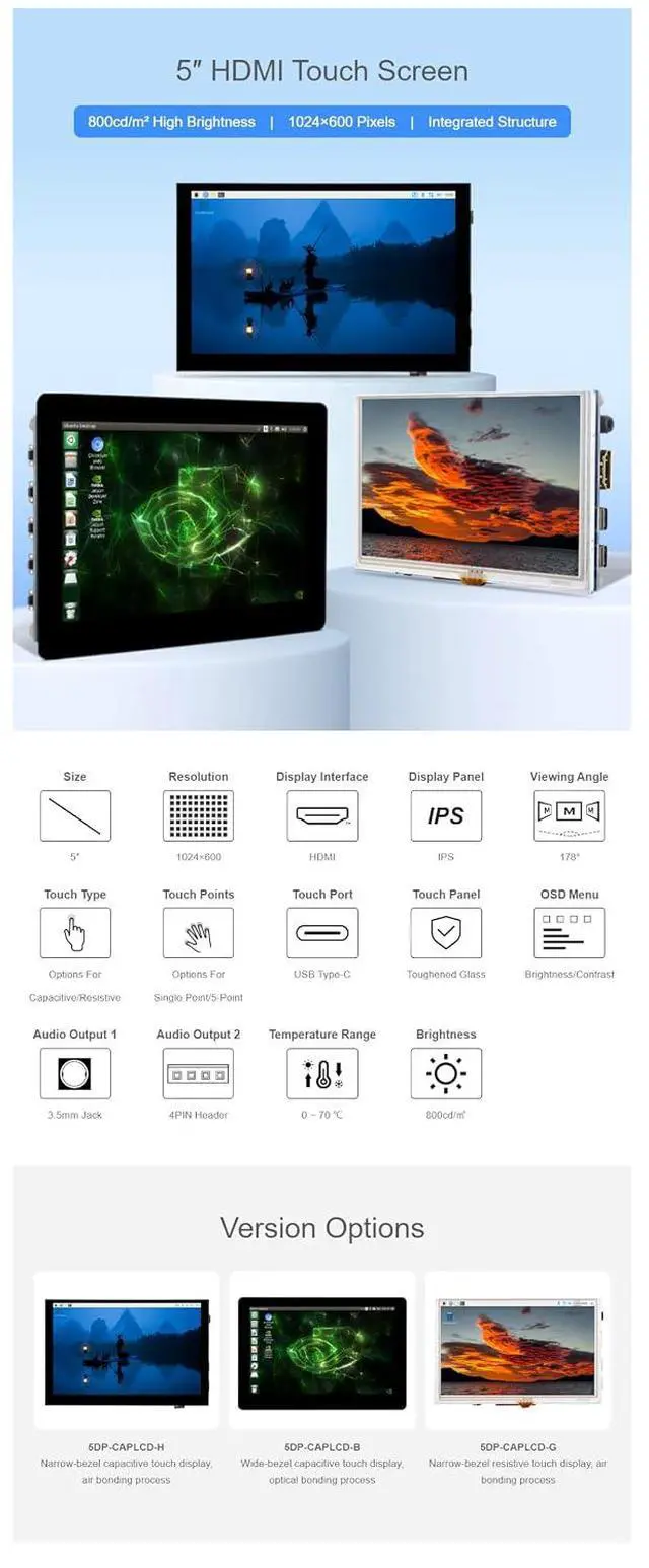 Alt view image 3 of 7 - 5 Inch HDMI Touchscreen for Raspberry Pi/Jetson Nano/PC High-Brightness Display 1024x600 Pixels Toughened Glass Panel IPS Panel Monitor Wide-Bezel Capacitive Touch-5DP-CAPLCD-G