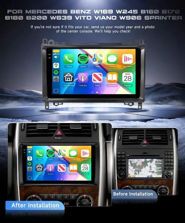 Alt view image 2 of 4 - 4G+128G Android 15 Car Stereo for Mercedes Benz W169 W245 B160 B170 B180 B200 W639 Vito Viano W906 Sprinter, Wireless CarPlay Android Auto, 9'' Touch Screen Radio GPS, WiFi, BT, SWC, Backup Camera