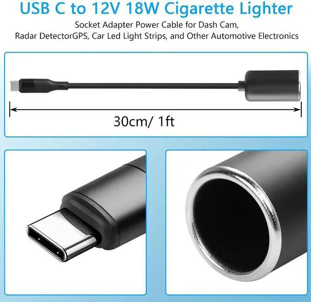 Alt view image 7 of 7 - 1ft USB C Male to 12V 18W Cigarette Lighter Socket Adapter Power Cable for Dash Cam,Radar Detector, GPS, Car Led Light Strips, and Other Automotive Electronics