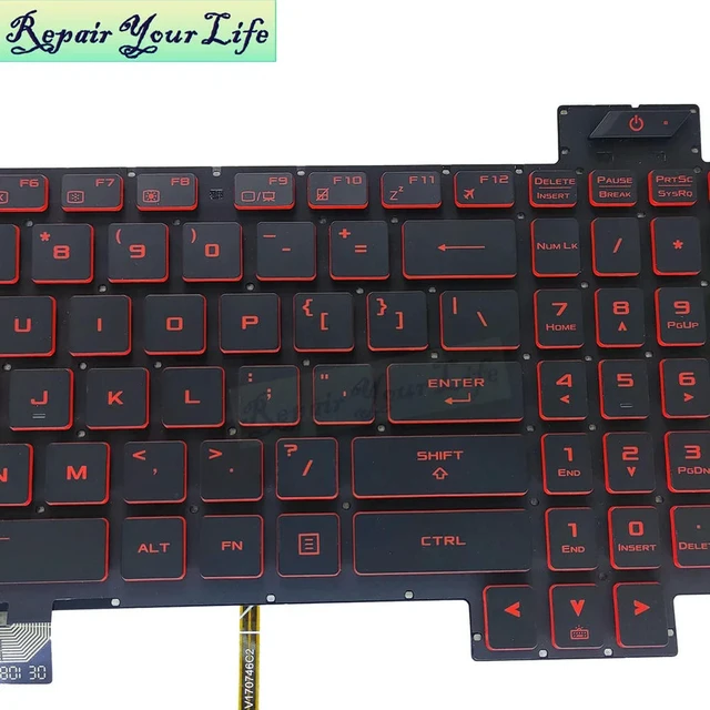 Alt view image 3 of 3 - US Red Backlit Keyboard for TUF Gaming FX504 FX504GD FX504GE FX504GM FX80 FX80G FX80GE FX80GM FX80GD FZ80G ZX80G V170746ES1
