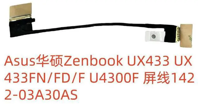 Main image of For Zenbook UX433 UX433 FNU4300F Screen cable 1422-03A30AS