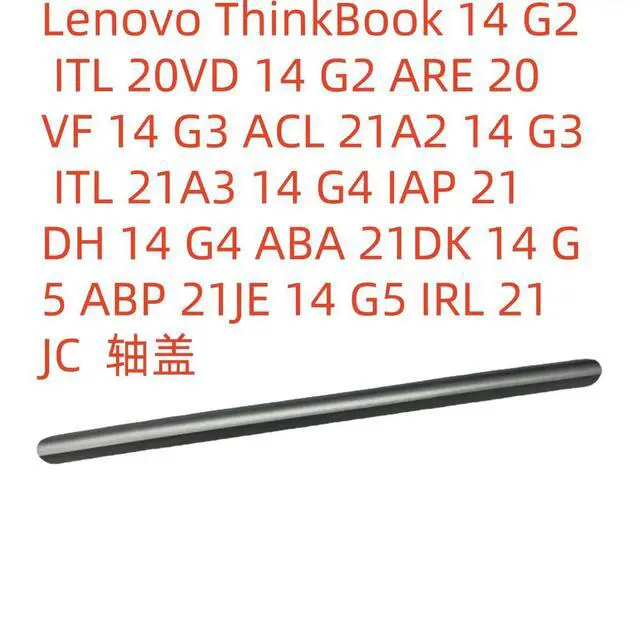 Alt view image 3 of 3 - For /ThinkBook 14 G2 ITL 20VD 14 Shaft Cover, Screen Shaft Housing