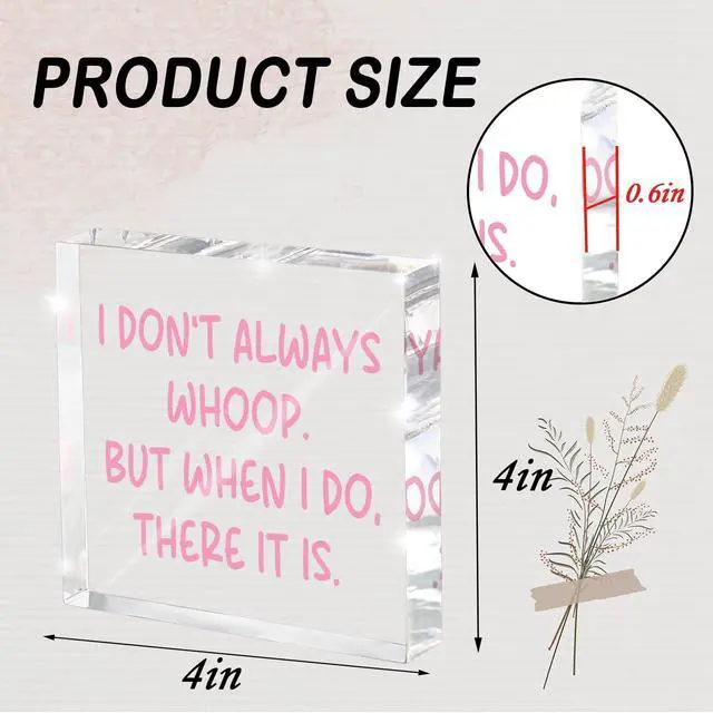 Alt view image 2 of 6 - Fun Pink Decoration, 4x4 inches Acrylic Desktop Ornament, Suitable for Birthday and Christmas Gifts for Colleagues, Friends and Family, Funny Office Sayings and Slogans