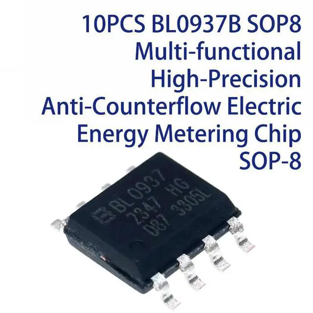 Main image of 10PCS BL0937B SOP8 Multi-functional High-Precision Anti-Counterflow Electric Energy Metering Chip SOP-8