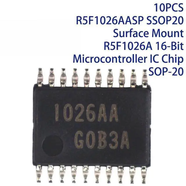 Main image of 10PCS R5F1026AASP SSOP20 Surface Mount R5F1026A 16-Bit Microcontroller IC Chip SOP-20