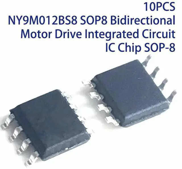 Main image of 10PCS NY9M012BS8 SOP8 Bidirectional Motor Drive Integrated Circuit IC Chip SOP-8