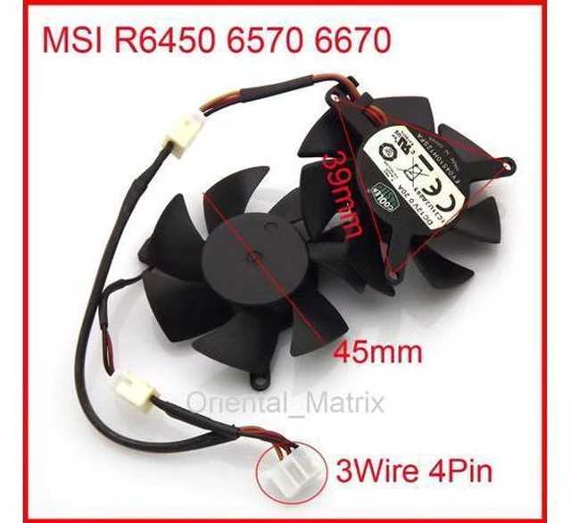 Alt view image 4 of 6 - FY04510H12SFA 12V 0.2A 45mm 39*39*39mm 3Wire 4Pin Fan For MSI R6450 6570 6670 V5 Graphics / Video Card Cooler Cooling Fan