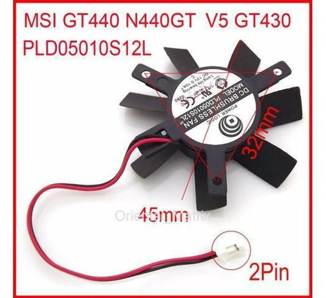 Main image of PLD05010S12L 12V 0.10A 45mm 2Pin Cooler Fan For MSI GT440 N440GT V5 GT430 Graphics Card Cooling Fan