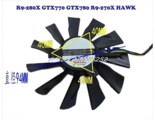 Main image of Laptop Silent Graphics Card Fan For MSI R9-280X GTX770 GTX780 R9-270X GTX780Ti N780 N770 N760 GTX750Ti HAWK PLD10010S12HH DC12V