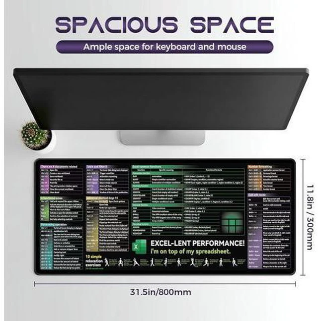 Alt view image 2 of 7 - Excel Cheat Sheet Desk pad|excel Mouse pad|Contains Excel Shortcut Keys Lager Mouse pad for Desk| XL31.5 * 11.8in Size|Desk mat for Keyboard and Mouse|Mouse Pads|WaterproofAnti-SlipSmooth
