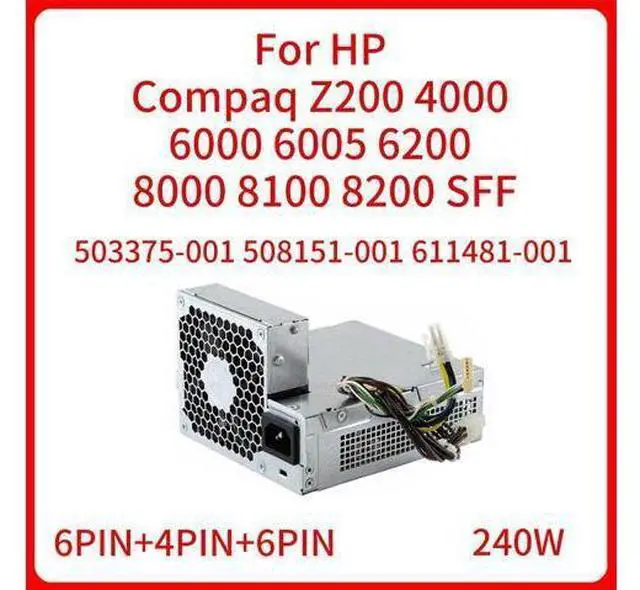 Main image of 240W Power supply PSU For HP Compaq Z200 4000 6000 6005 6200 8000 8100 8200 SFF Switching power Adapter D10-240P1A