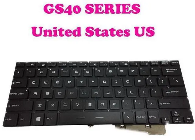 Main image of US Backlit Keyboard For MSI GS40 GS32 6QE 6QD GS43VR 6RE 7RE GS30 2M MS-14A1