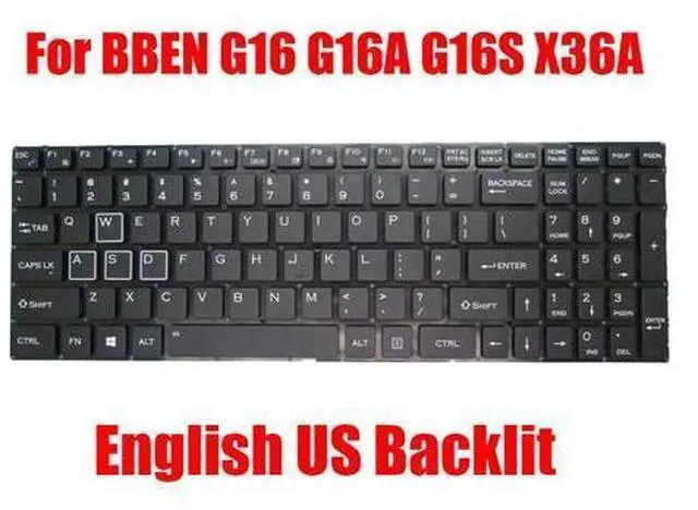 Main image of Laptop Replacement Keyboard For BBEN G16 G16A G16S X36A English US Backlit