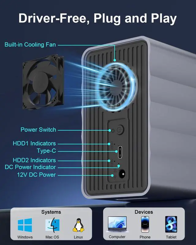 Alt view image 4 of 6 - 2 Bay Hard Drive Enclosure for 2.5"/3.5" SATA HDD/SSD Up to 48TB, Aluminum External HDD Enclosure with Cooling Fan, 5Gbps USB 3.0 Hard Drive Enclosure Storage DAS (NO RAID/NAS)