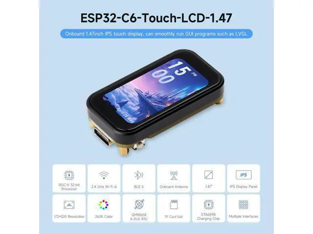 Alt view image 3 of 7 - ESP32-C6 1.47inch Touch Display Development Board, 172×320 Resolution, 262K Display Color, Supports Wi-Fi 6 / BLE 5, 160MHz RISC-V Processor