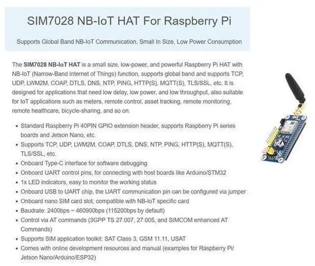 Alt view image 3 of 7 - SIM7028 NB-IoT HAT with GSM Antenna Onboard 40PIN GPIO Header for Raspberry Pi 5/4B/3B+/3B/2B/Zero/Zero 2W/Jetson Nano,etc, Supports Global Band NB-IoT Communication, 2400bps ~ 460900bps Baudrate