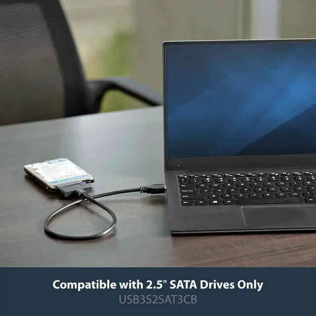 Alt view image 3 of 6 - SATA to USB Adapter, USB 5Gbps, 2.5in SATA III (USB3S2SAT3CB) | Hard drive reader cable for SSD or HDD, USB-A, UASP up to 70% faster, USB Powered, Not for 3.5in drives, Laptops