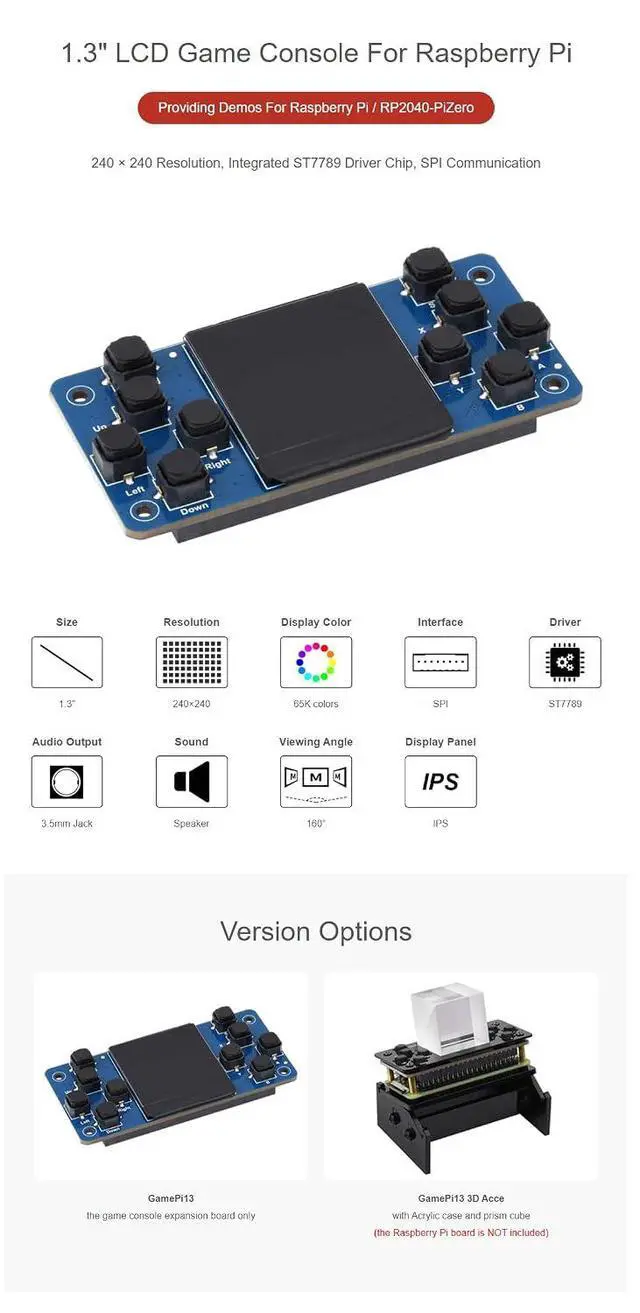 Alt view image 4 of 7 - GamePi13 Game Console for Raspberry Pi Onboard 1.3inch LCD 240x240 Resolution, ST7789 Driver Chip, SPI Communication, 12 Customizable Buttons, 3D Visual Effect, IPS Display for Retro Gaming
