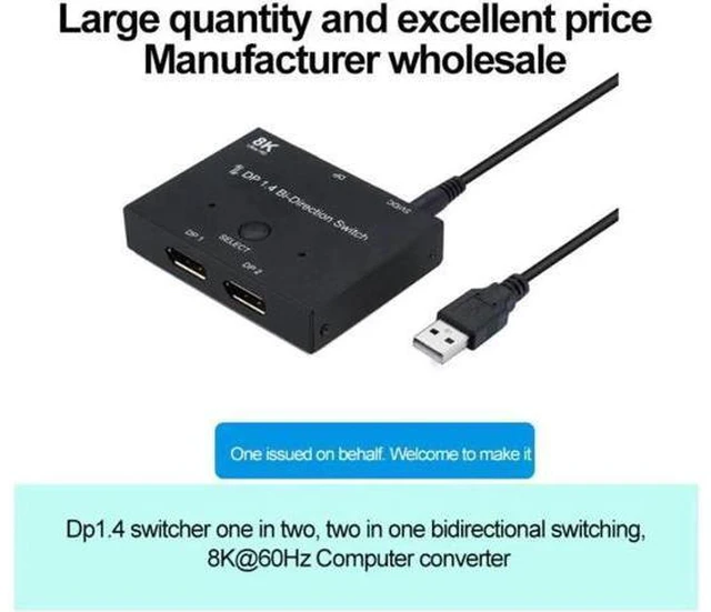 Alt view image 2 of 7 - 8K DP 1.4 Splitter Switch 2 Ports Bi-Direction 8K@60Hz 4K@144Hz Converter Ultra