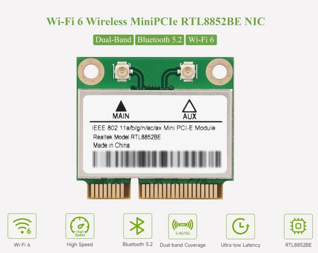 Alt view image 3 of 7 - Wireless MINIPCIE RTL8852BE NIC, Gigabit Dual-Band Wi-Fi 6, 802.11AX Standard, B