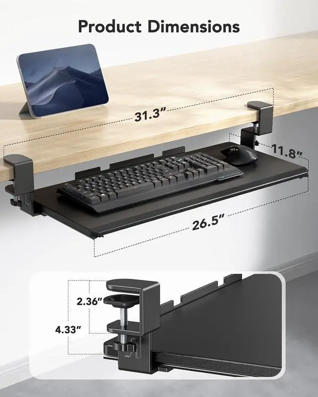Alt view image 2 of 7 - Keyboard Tray Under Desk, Keyboard Holder with C-Clamp Hardware, 26.5 W x 11.8 D Slide Out Computer Keyboard & Mouse Tray for Home Office, Black, HNKB12B, Large