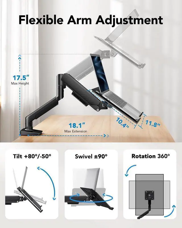 Alt view image 4 of 7 - 2 in 1 Function Laptop Mount with Tray, Fits 13-34 Monitors & Up to 17 Notebook, Ergonomic Laptop Arm with Full Motion Adjustment, Laptop Stand for Desk, VESA 75x75mm/100x100mm