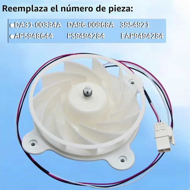 Alt view image 5 of 6 - DA31-00287B DA31-00334C DA31-00334A Refrigerator Evaporator Fan Motor
Compatible con refrigerador Samsung que reemplaza DA31-00334C DA31-00334A DA96-00968A AP6803162 3954921 AP5948644 PS9494284