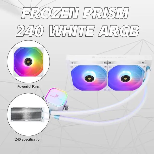 Alt view image 3 of 7 - Thermalrlght Frozen Prism 240 White ARGB AIO Water Cooler,Liquid CPU Cooler, 2×120mm PWM Fans Water Cooling System,1850RPM High Speed,Compatible with AMD/AM4/AM5 & Intel LGA115X/1200/1366/20XX/1700