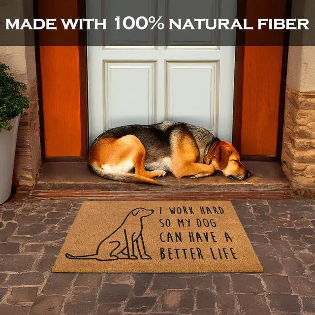 Alt view image 2 of 7 - Work Hard So My Dog Can Have a Better Life Door Mat 30x17 Inch Coir