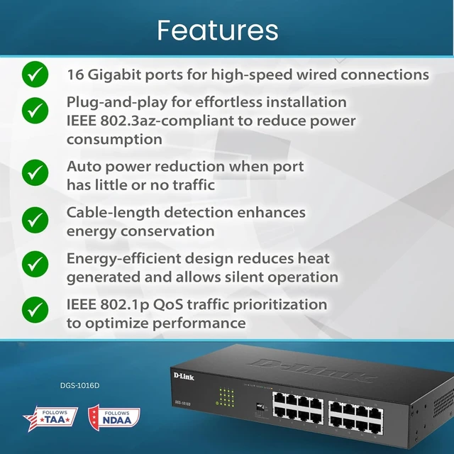 Alt view image 4 of 7 - D-Link 16-Port Unmanaged Ethernet Switch, Fanless, Sturdy Metal with Shielded Ports, QoS, Fanless, Port Isolation, Storm Control, Desktop/Rackmount, Energy Saving, Follows NDAA/TAA (DGS-1016D)
