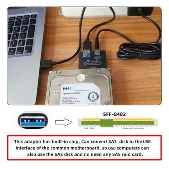 Alt view image 12 of 14 - DIXSG USB 3.0 to SAS Adapter for 2.5/3.5" SFF-8482 SAS Hard Disks to USB Converter Adapter with Power Supply (Need Power Supply to Work)