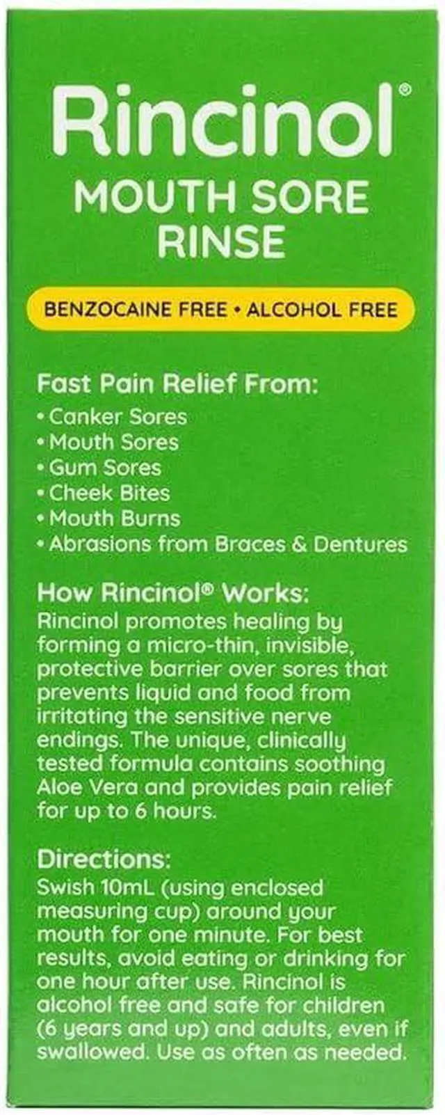Alt view image 6 of 7 - Rincinol Oral Rinse Mouthwash, Quick Pain Relief from Canker Sores, Mouth Burns & More, Benzocaine Free & Alcohol Free Mouthwash, Adults & Kids 6+ Years, 4.0 Fl. Oz.