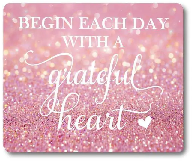 Main image of Inspirational Quote Mouse Pad - Begin Each Day with a Grateful Heart, Pink Glitter Cute Desk Mat for Girl/Women Motivational Non-Slip Mousepad Office Accessory