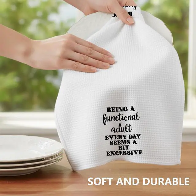 Alt view image 3 of 7 - Funny Dish Towel, Waffle Weave Microfiber Tea Towel, Being A Functional Adult Every Day Seems A Bit Excessive, Sarcastic Kitchen Hand Towel, Gag Gift for Women Friend Sister