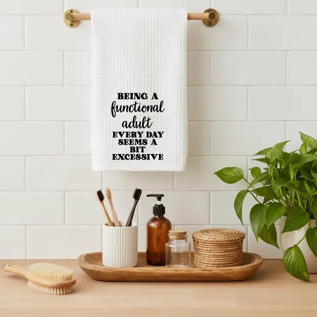 Alt view image 6 of 7 - Funny Dish Towel, Waffle Weave Microfiber Tea Towel, Being A Functional Adult Every Day Seems A Bit Excessive, Sarcastic Kitchen Hand Towel, Gag Gift for Women Friend Sister