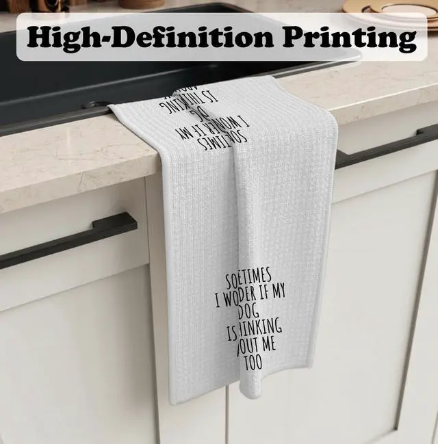 Alt view image 3 of 7 - Funny Kitchen Towel Dish Towels for Kitchen Decor 16x24 Inch, Sometimes I Wonder If My Dog is Thinking About Me Too Hand Towel,Funny Gifts for Women Friends Housewarming Neighbor Gifts