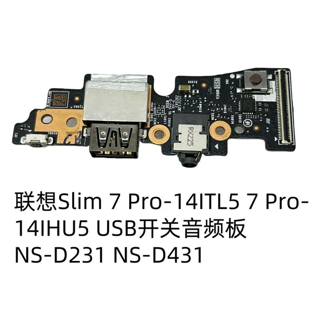 Alt view image 4 of 4 - For Slim 7 Pro-14ITL5 7 14IHU5 USB Switch Audio Board NS-D231 NS-D431