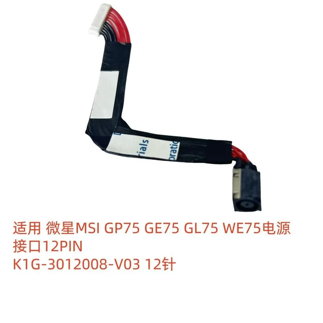 Alt view image 3 of 4 - For GP75 GE75 GL75 WE75 power interface K1G-3012008-V03 12 pins