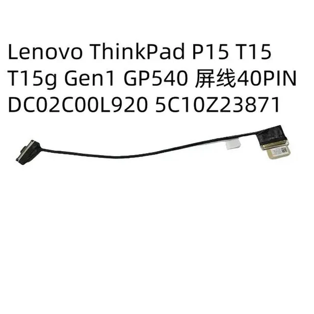 Alt view image 4 of 6 - For ThinkPad P15 T15 T15g Gen1 GP540 screen cable 40PIN DC02C00L920