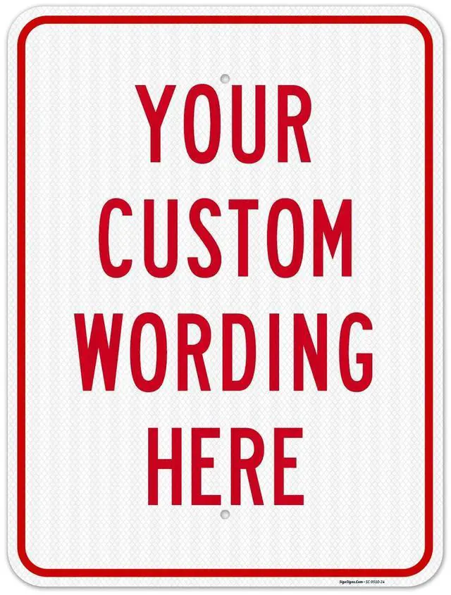 Main image of Custom Sign, Personalized Metal Signs, Customize for Office, Business, | Workplace, Office, Home, Delivery Signs, 18x24 Inches, 3M EGP